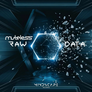 ดาวน์โหลดและฟังเพลง Raw Data พร้อมเนื้อเพลงจาก Muteless