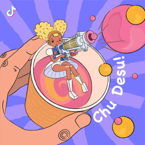 收聽Chunnyt的Chu Desu！歌詞歌曲
