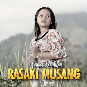 Dengarkan lagu Rasaki Musang nyanyian Yaya Nadila dengan lirik