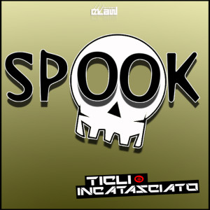 TICLI的专辑Spook