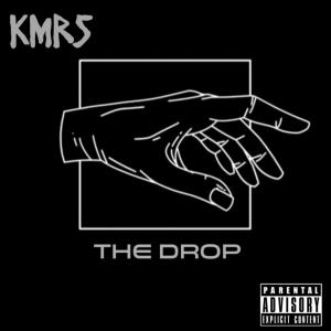 Album The Drop (Explicit) from KMRS