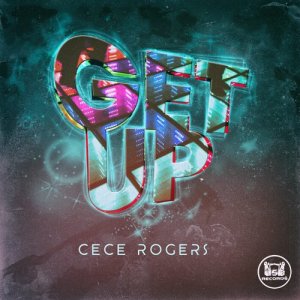 收聽CeCe Rogers的Get Up歌詞歌曲