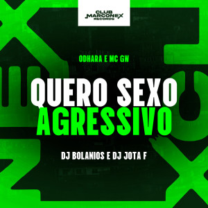 Album Quero Sexo Agressivo (Explicit) from Odhara