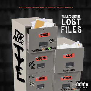 Trill Youngins的專輯Lost Files