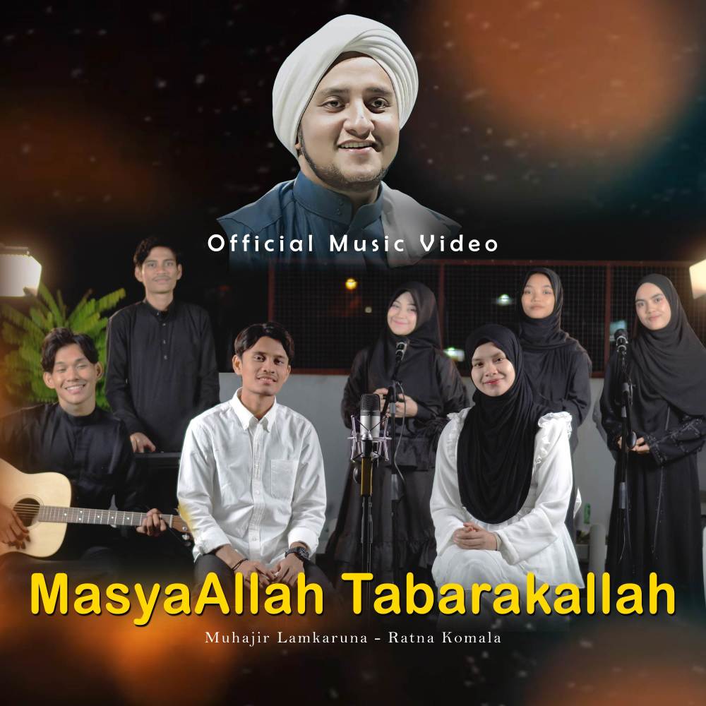 Masyaallah Tabarakallah ( New Version )