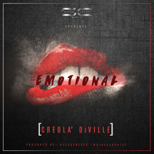收聽Creola Deville的Emotional歌詞歌曲