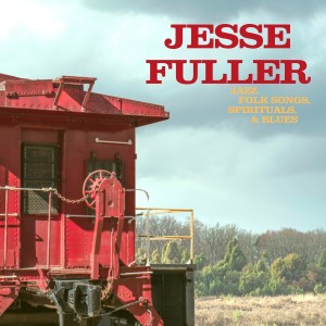 Jesse Fuller的專輯Jazz, Folk Songs, Spirituals & Blues