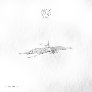 ดาวน์โหลดและฟังเพลง Yook พร้อมเนื้อเพลงจาก Yook Sungjae (BTOB)