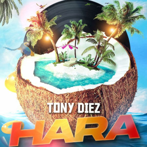 Listen to HARA song with lyrics from Tony Diez