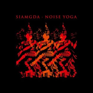 Siamgda的專輯Noise Yoga