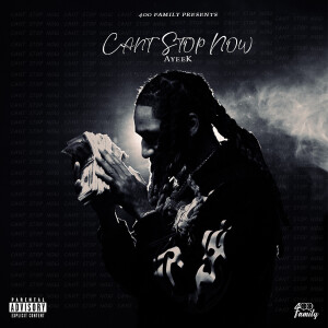Can't Stop Now (Explicit) dari Ayeek
