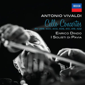 อัลบัม Vivaldi: Cello Concertos RV 399, 400, 403, 406, 410, 419, 422 ศิลปิน Enrico Dindo