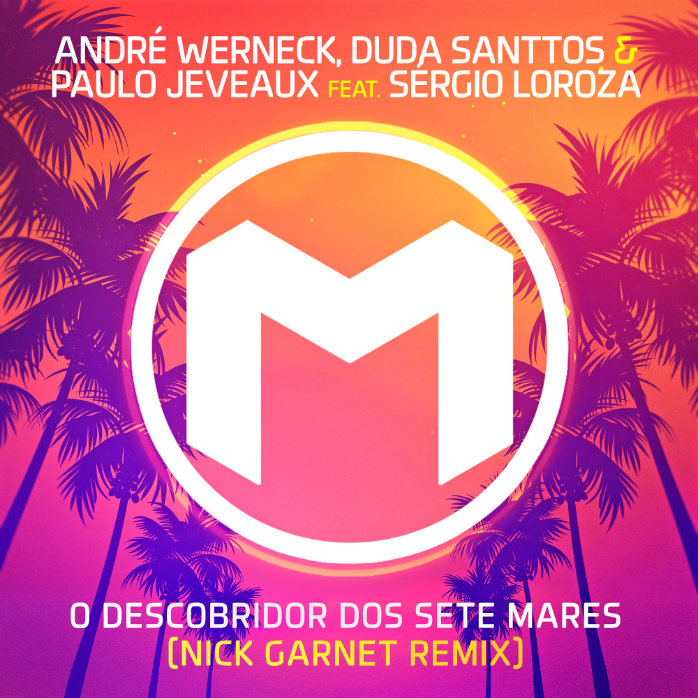 O Descobridor dos Sete Mares (Nick Garnet Extended Remix)
