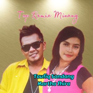 Martha Fhira的專輯Top Remix Minang