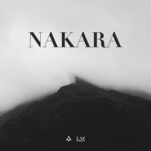 ดาวน์โหลดและฟังเพลง NAKARA พร้อมเนื้อเพลงจาก Alex Mattson