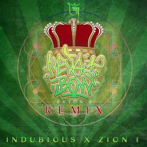 อัลบัม Neva Bow (Evton B Remix) ศิลปิน Indubious