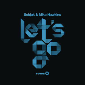 ดาวน์โหลดและฟังเพลง Let's Go พร้อมเนื้อเพลงจาก Mike Hawkins