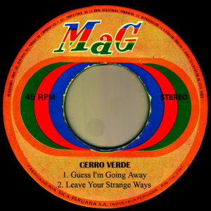 ดาวน์โหลดและฟังเพลง Leave Your Strange Ways พร้อมเนื้อเพลงจาก Cerro Verde