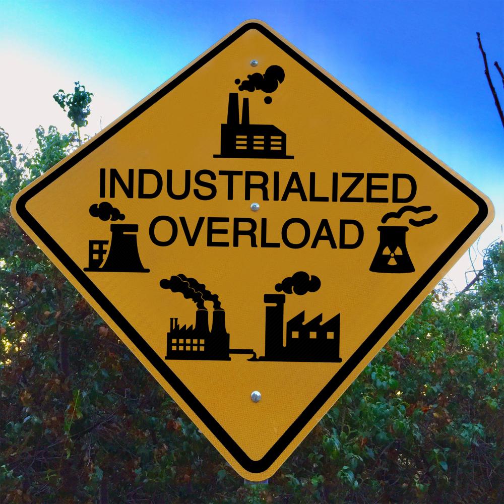 Industrialized Overload