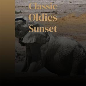 Album Classic Oldies Sunset oleh Various