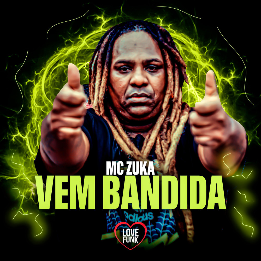 Vem Bandida