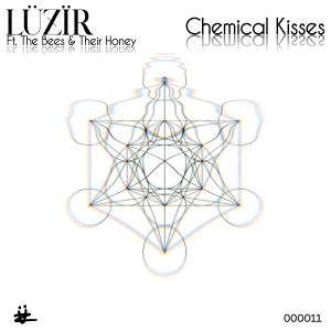 อัลบัม Chemical Kisses (feat. The Bees & Their Honey) ศิลปิน The Bees