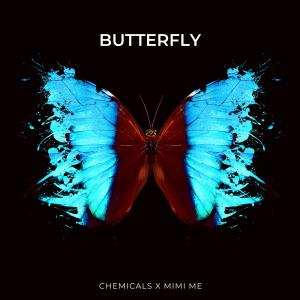 收聽Chemicals的Butterfly (Techno Version)歌詞歌曲