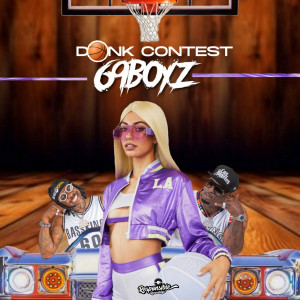 Album Dunk Contest from 69BOYZ
