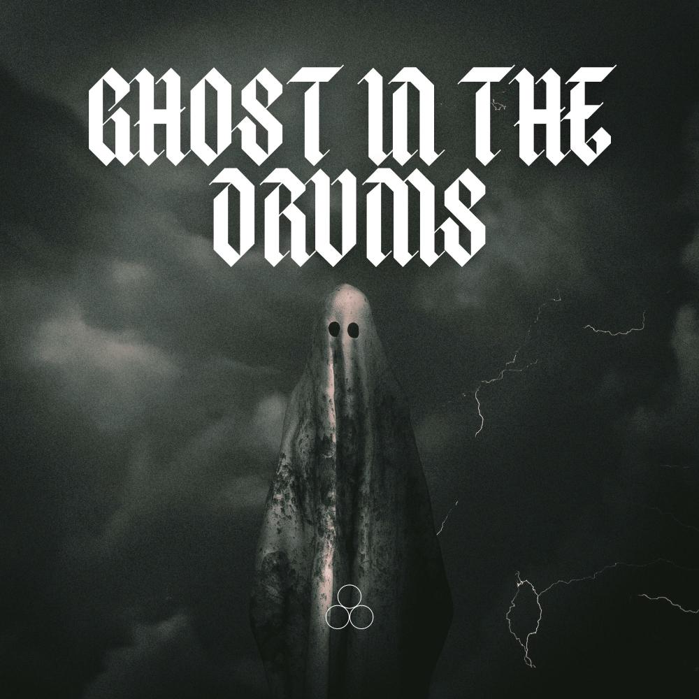 Ghost In The Drums