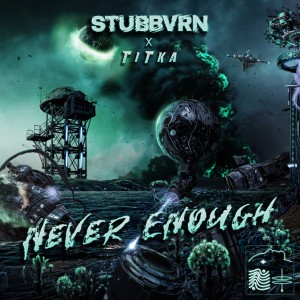 ดาวน์โหลดและฟังเพลง Never Enough (Instrumental) พร้อมเนื้อเพลงจาก STUBBVRN