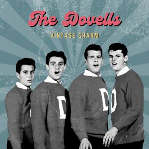 The Dovells的專輯The Dovells (Vintage Charm)