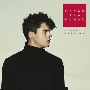 收聽Oscar Zia的Human (Acoustic Version)歌詞歌曲