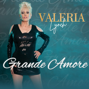Valeria Lynch的專輯Grande Amore