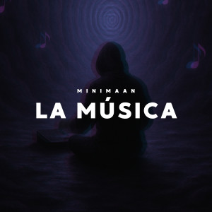 Album La Musica (Radio Edit) from Minimaan