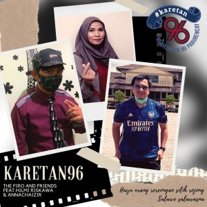 ดาวน์โหลดและฟังเพลง Karetan 96 พร้อมเนื้อเพลงจาก The Firo and Friends