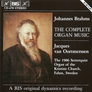 Album Brahms: Complete Organ Music oleh Jacques van Oortmerssen