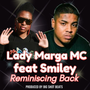 Lady Marga MC的專輯Reminiscing Back (Explicit)