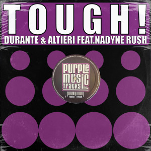 Dengarkan lagu Tough ! (Du: Al Club Mix) nyanyian Durante dengan lirik