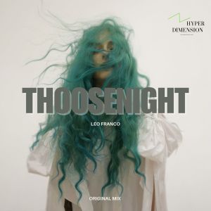Listen to Thoosenight (Explicit) song with lyrics from Leo Frânco