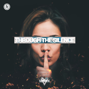 ดาวน์โหลดและฟังเพลง Through The Silence พร้อมเนื้อเพลงจาก Sephyx