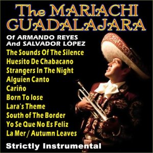 ดาวน์โหลดและฟังเพลง The Sounds of Silence พร้อมเนื้อเพลงจาก Mariachi Guadalajara