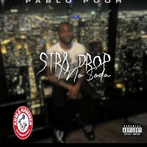 收聽Pablo Pooh的Too Trimm (Explicit)歌詞歌曲