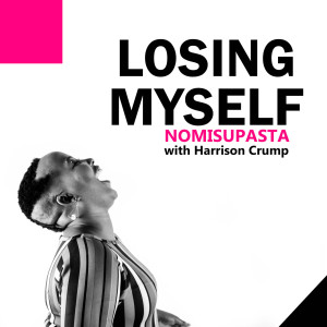 Album Losing Myself oleh Harrison Crump