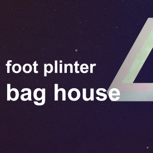 Album Bag House from Foot Plinter