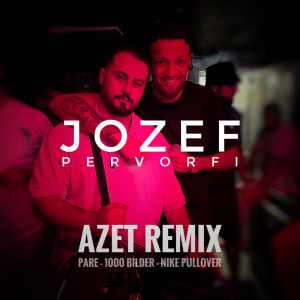 收聽Jozef Pervorfi的AZET REMIX (Remix)歌詞歌曲
