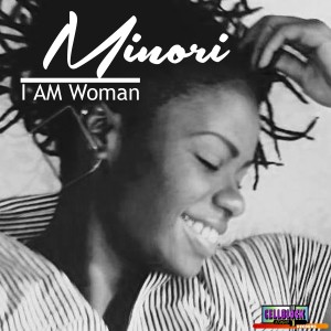 收聽Minori的I Am Woman歌詞歌曲
