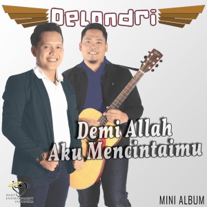 Listen to Assalamualaikum Cinta song with lyrics from DeLondri