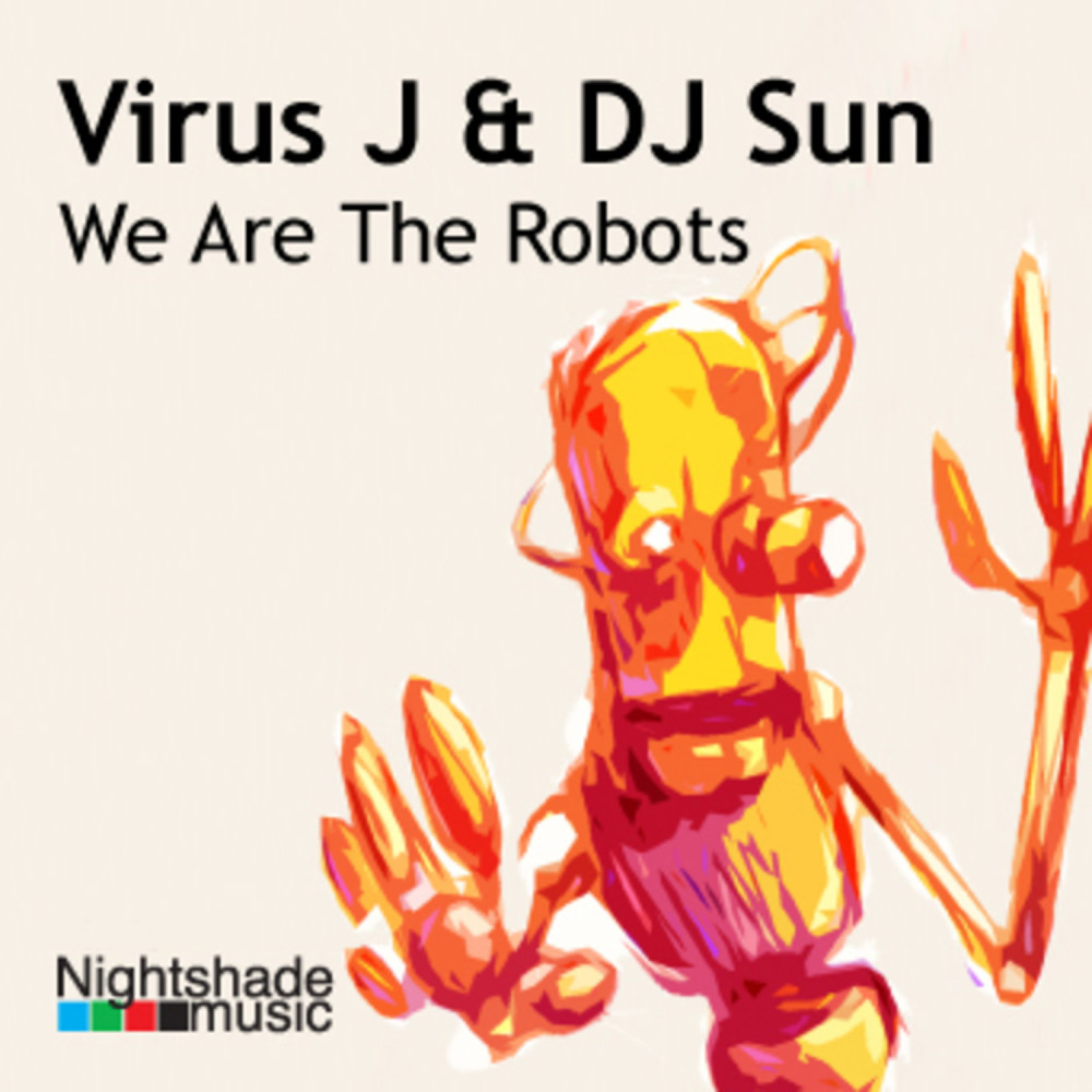 We Are The Robots (Dj Sun a.k.a. Bisquit Plum mix)