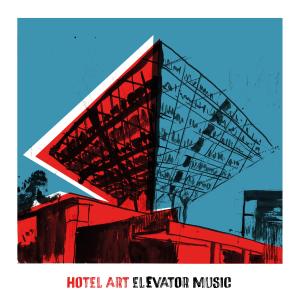 Hotel Art的專輯Elevator Music