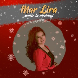 อัลบัม Sentir la Navidad ศิลปิน Mar Lira